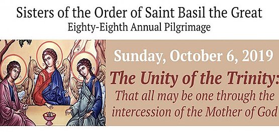 Sisters of the Order of St. Basil the Great Planning Eighty-Eighth Annual Pilgrimage