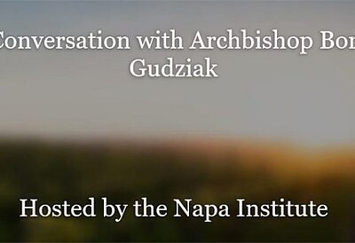 NAPA Institute Interview with Archbishop Borys Gudziak