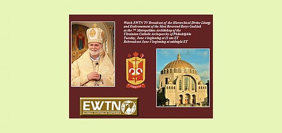 Enthronement Ceremony and Hierarchical Divine Liturgy of the Most Reverend Borys Gudziak